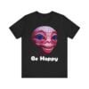 Be Happy - Alien Attitudes Unisex Short-Sleeve Tee - Image 30