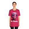 Be Happy - Alien Attitudes Unisex Short-Sleeve Tee - Image 127