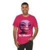 Be Happy - Alien Attitudes Unisex Short-Sleeve Tee - Image 132